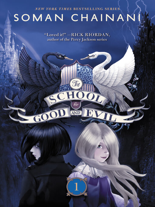 Title details for The School for Good and Evil by Soman Chainani - Available